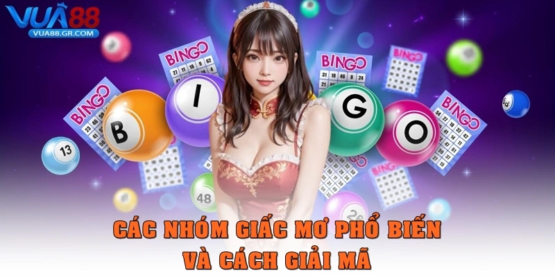 Các nhóm giấc mơ phổ biến và cách giải mã